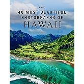 The 40 Most Beautiful Photographs of Hawaii: A full color picture book for Seniors with Alzheimer's or Dementia (The "Most Beautiful World" Series)