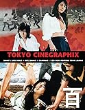 TOKYO CINEGRAPHIX 8: 100 Bad Girl, Sex/Crime