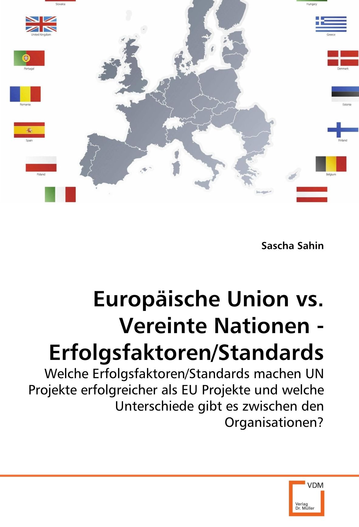 Europaische Union Vs Vereinte Nationen Erfolgsfaktoren