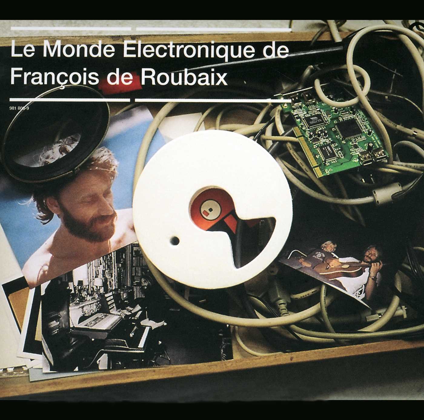 Le Monde Electronique de Francois de Roubaix