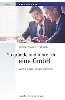 Gmbh Und Ug Richtig Gründen Und Führen Amazonde Henning - 