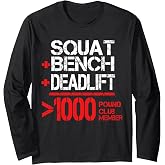 1000 Pound Club Member Powerlifting Long Sleeve T-Shirt