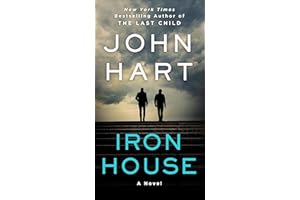 Iron House: A Novel