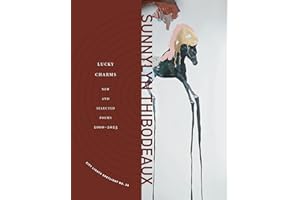 Lucky Charms: New & Selected Poems, 2000–2025