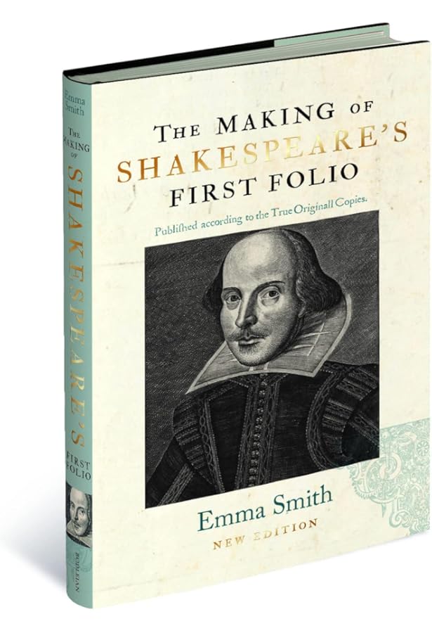 Amazon.com: Shakespeare's First Folio: Four Centuries of an Iconic