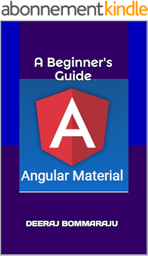 Download Angular Material - A Beginner's Guide (English Edition) PDF