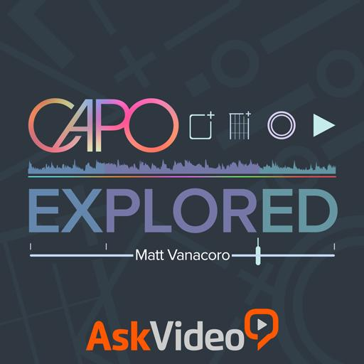 Capo Explored Course By Ask.Video