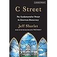 C Street: The Fundamentalist Threat to American Democracy