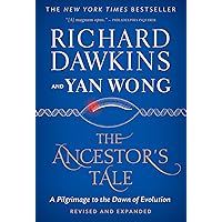 The Ancestor's Tale: A Pilgrimage to the Dawn of Evolution