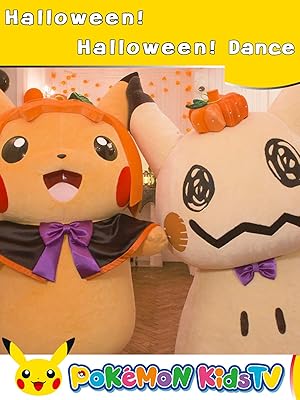 Amazon Co Jp ポケモン公式 Halloween Halloween ダンスバージョン ポケモン Kids Tv えいごのうたを観る Prime Video