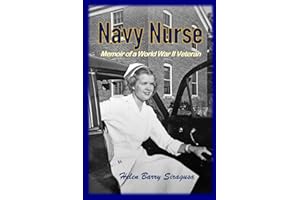 Navy Nurse: Memoir of a World War II Veteran