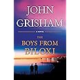 The Boys from Biloxi: A Legal Thriller