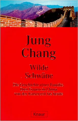 Wilde Schwane Chang Jung 9783426711484 Amazon Com Books