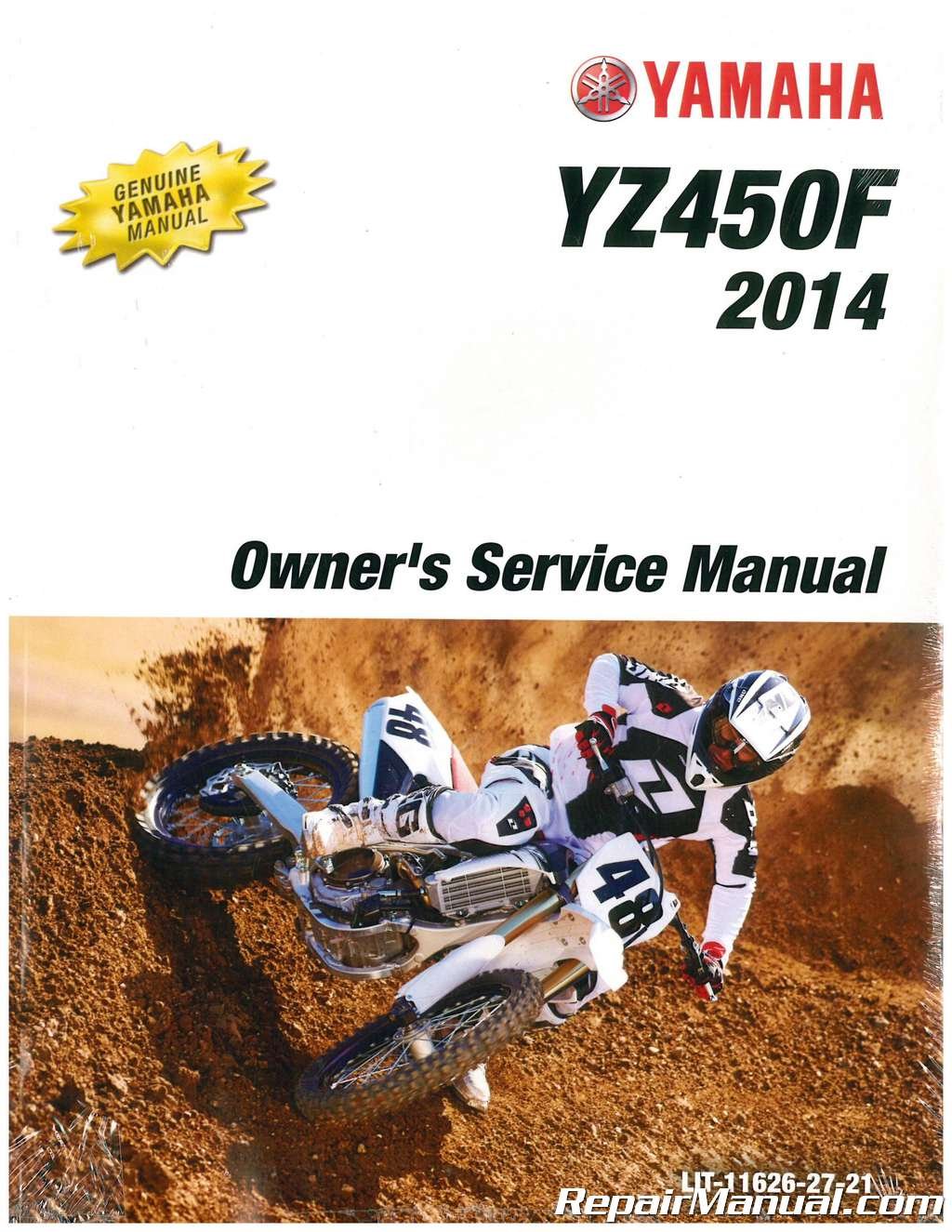 LIT-11626-27-21 2014 Yamaha YZ450F Motorcycle Owners Service Manual  Paperback – 2004