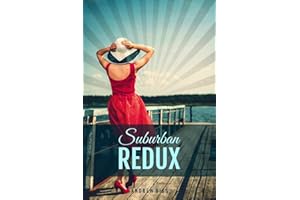 Suburban Redux: A Full-Length Play