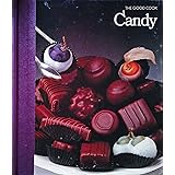 Candy (The Good Cook Techniques & Recipes Series)