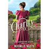 Charity (The Shackleford Sisters Book 6)