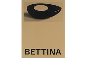 Bettina: Photographs and works by Bettina Grossman