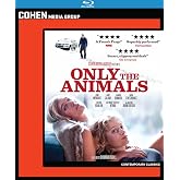 Only the Animals [Blu-ray]