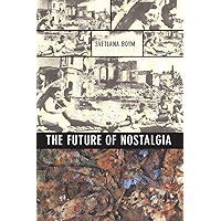 The Future of Nostalgia book cover The Future of Nostalgia book cover