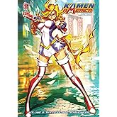 Kamen America, Vol. 5: Success and Nobleness