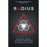 Radius - Reaching Across Different Industries Uncovering Solutions