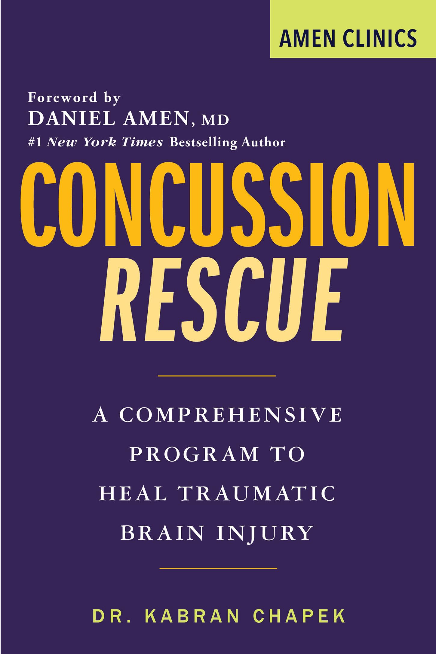 Concussion Rescue: A Comprehensive Program to Heal