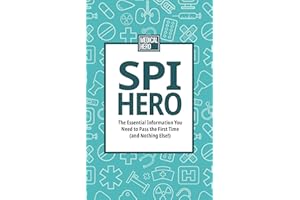SPI Hero: The Essential Information You Need to Pass the First Time (and Nothing Else!)