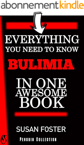 Download Bulimia: A Step by Step Guide on Recovering from Bulimia How to Stop the Binging and Purging (English Edition) PDF