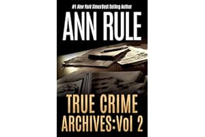 True Crime Archives: Vol 2