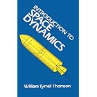 Introduction to Space Dynamics (Dover Books on Aeronautical Engineering)