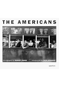 The Americans: Frank, Robert, Kerouac, Jack: 9783865215840