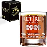 Funny Retirement Whiskey Glass for Men - Personalized Engraved Gift for Him, Boss, Coworker | 'Retired 2026 Not My Problem Anymore' Farewell Present for Whiskey Lovers -7