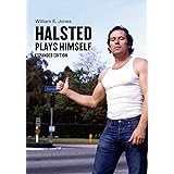 Halsted Plays Himself, expanded edition (Semiotext(e) / Native Agents)