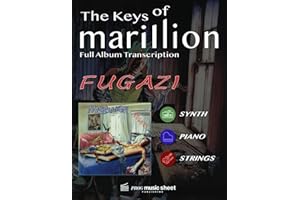 Marillion - FUGAZI: Full Album Transcription for Piano, Synth & Strings (The Keys Of Marillion)