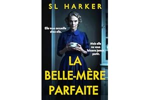 La belle-mère parfaite (French Edition)