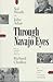 Through Navajo Eyes: An Exploration in Film Communication and Anthropology by 