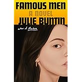 Famous Men: A Novel