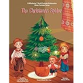 The Christmas Spider (CAMathories™ World Festivals Mathematics Winter Festivals Series)