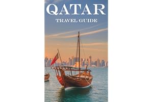 QATAR: Travel Guide