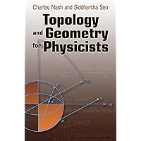 Geometry, Topology and Physics (Graduate Student Series in Physics