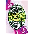 The Culture of Feedback: Ecological Thinking in Seventies America