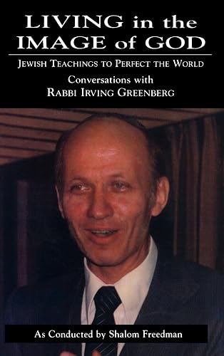 Download Living in the Image of God: Jewish Teachings to Perfect the World PDF