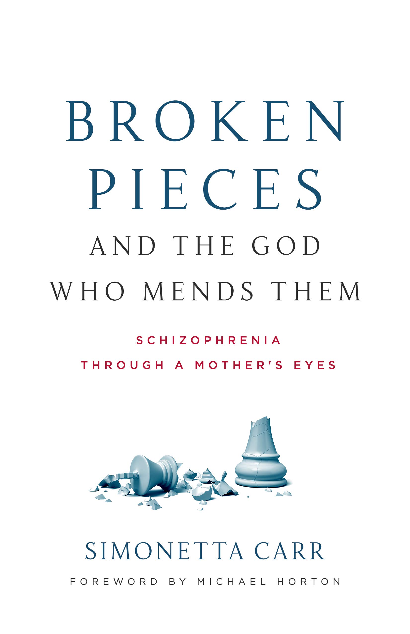 Broken Pieces And The God Who Mends Them Schizophrenia - 