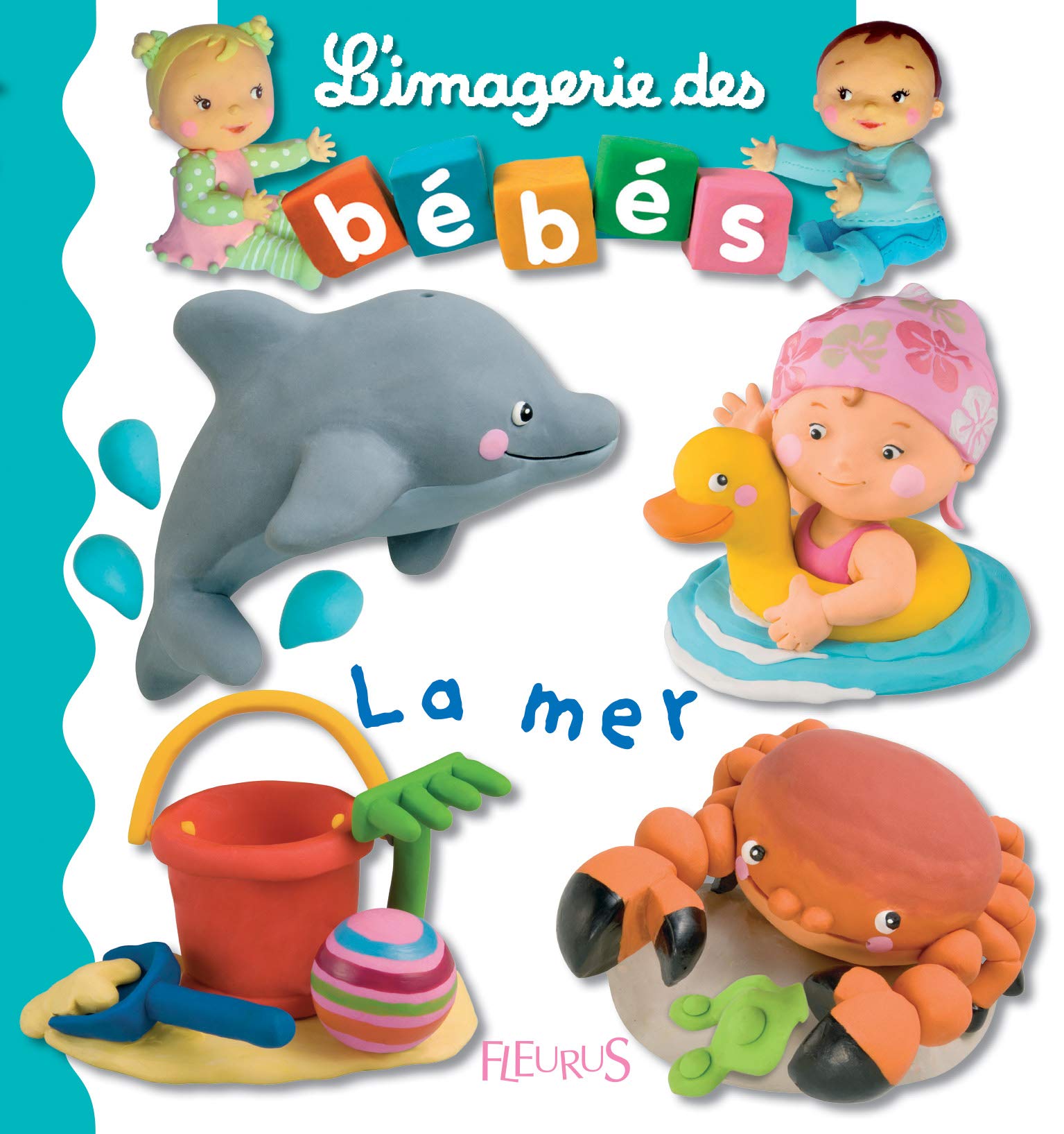 La Mer L Imagerie Des Bebes French Edition Beaumont Emilie Belineau Nathalie Mekdjian Christelle Brassart Rene Amazon Com Books