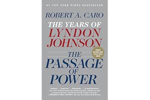 The Passage of Power: The Years of Lyndon Johnson, Vol. IV