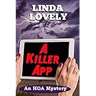 A Killer App: An HOA Mystery