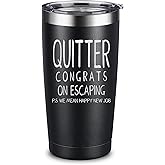 Quitter Congrats On Escaping Tumbler - Coworker Leaving Gifts for Men and Women, Farewell Goodbye Gifts for Coworkers, Going Away Gift for Coworker New Job Promotion, 20 Ounce Engraved Tumbler