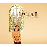 Love Songs2 ~ずっとあなたが好きでした~