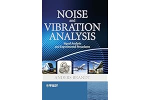 Noise and Vibration Analysis: Signal Analysis and Experimental Procedures